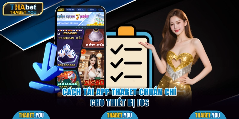Cách tải app Thabet chuẩn chỉ cho thiết bị iOS